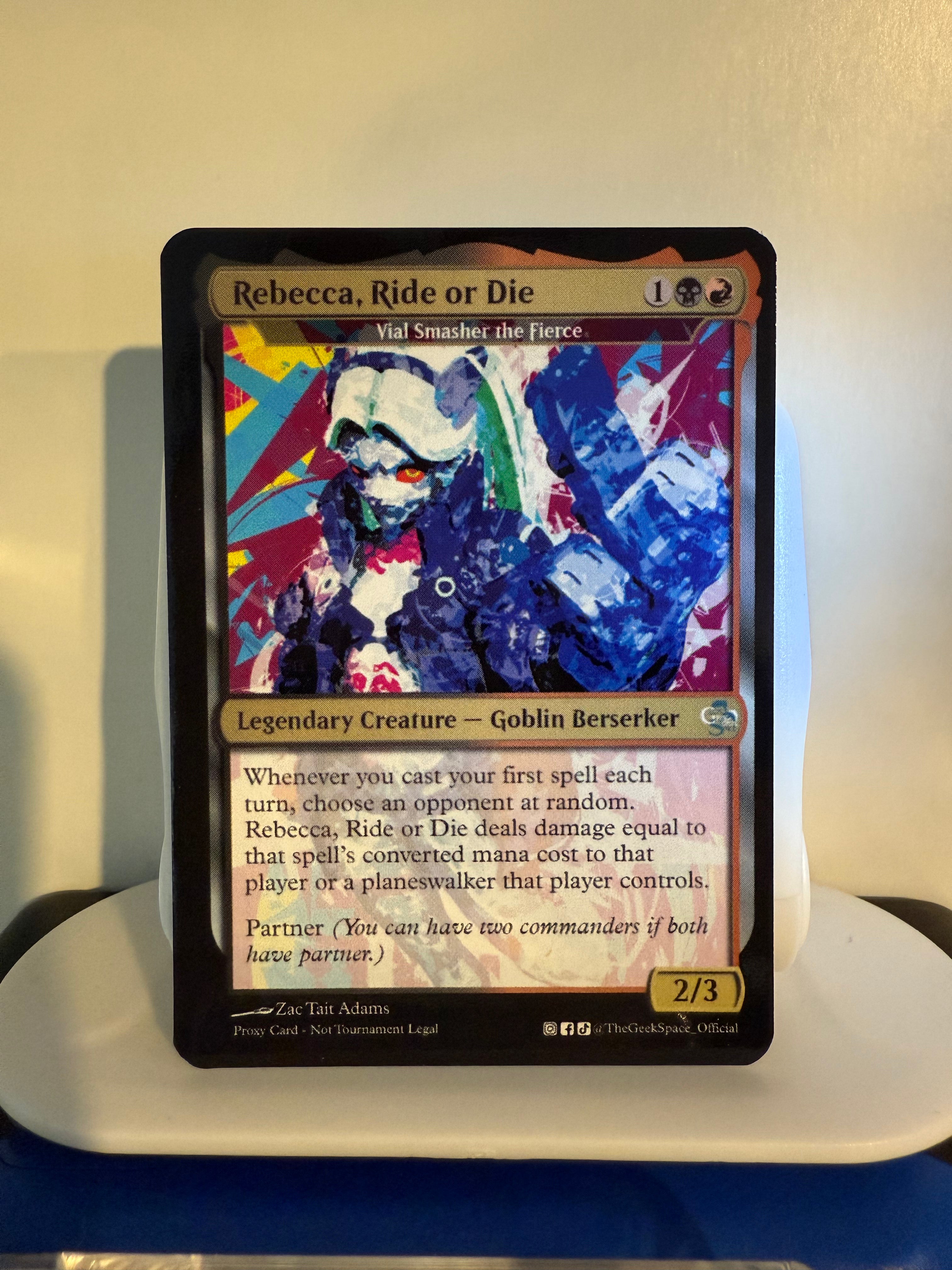 Rebecca, Ride or Die (Vial Smasher the Fierce)